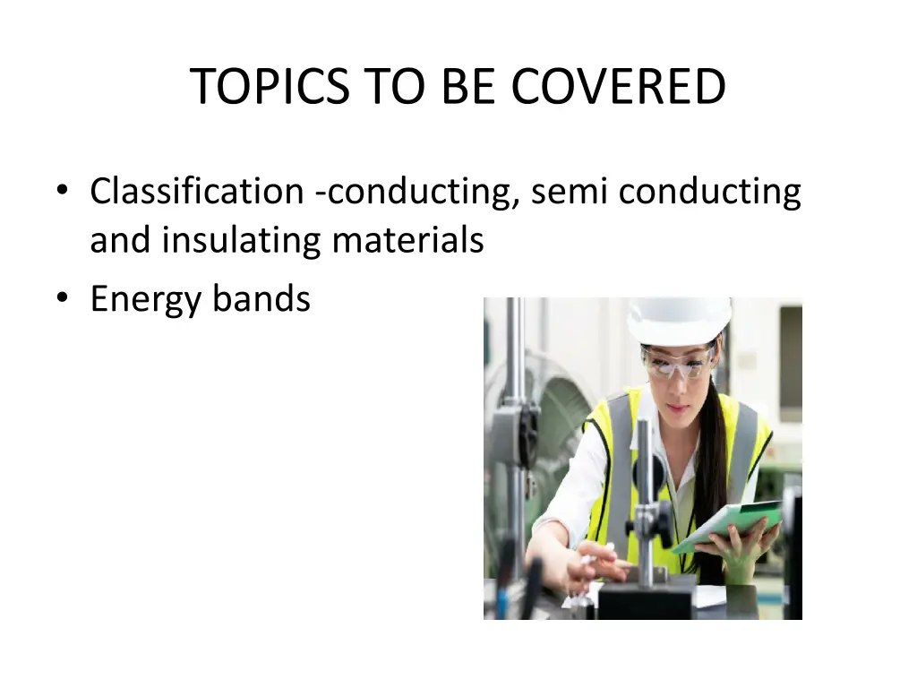 topics to be covered