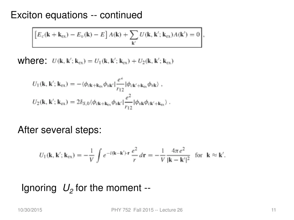 exciton equations continued