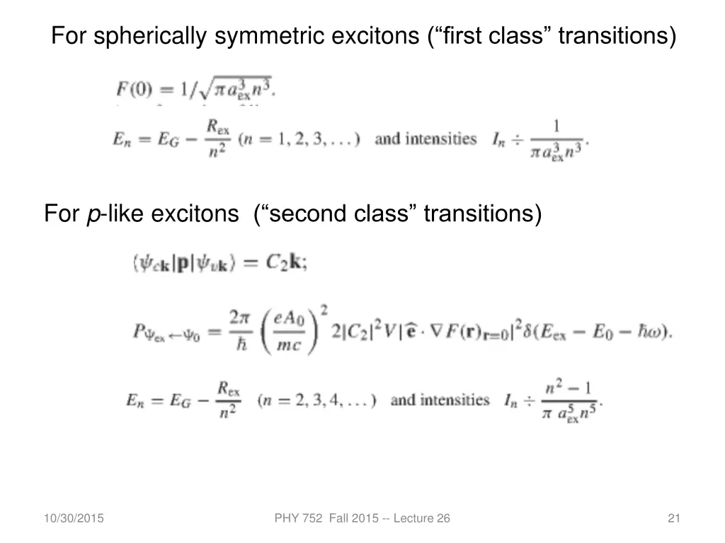 for spherically symmetric excitons first class