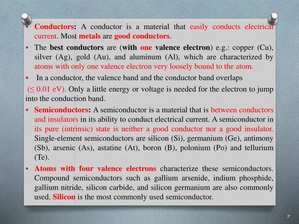 conductors a conductor is a material that easily