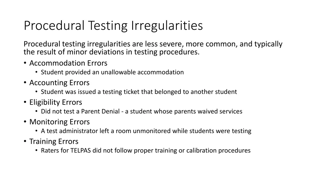 procedural testing irregularities