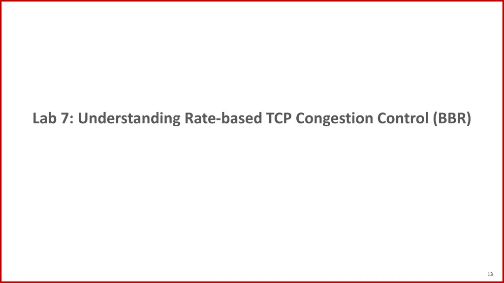 lab 7 understanding rate based tcp congestion