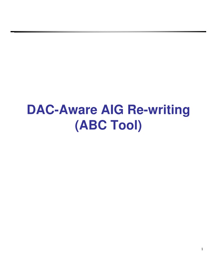 dac aware aig re writing abc tool