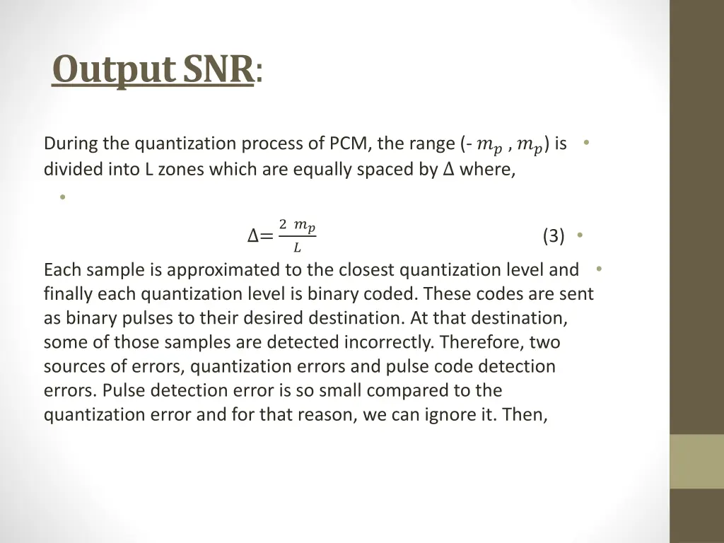output snr