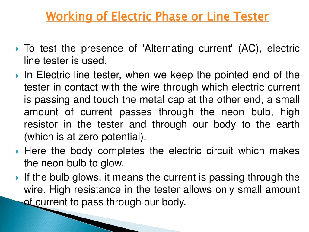 working of electric phase or line tester