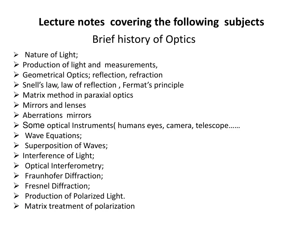 lecture notes covering the following subjects