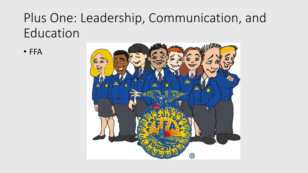 plus one leadership communication and education