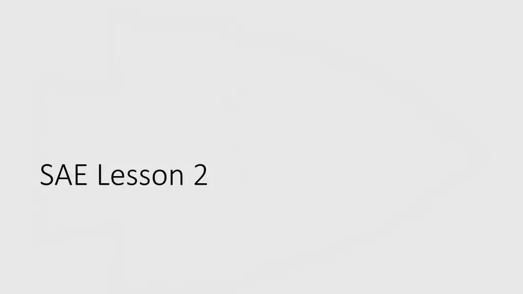 sae lesson 2