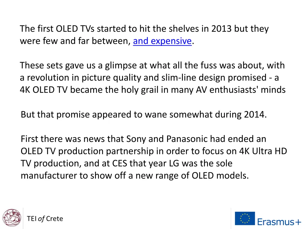the first oled tvs started to hit the shelves