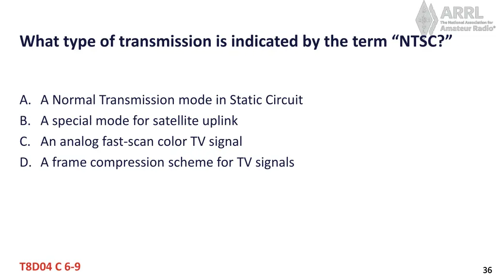 what type of transmission is indicated