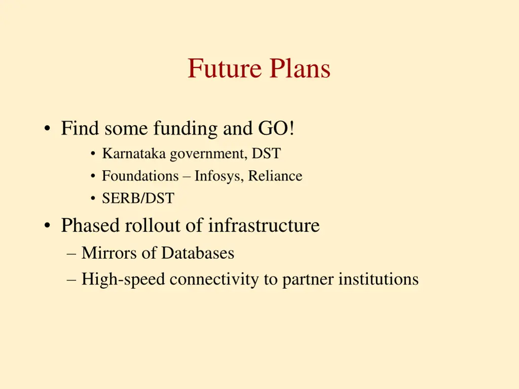 future plans