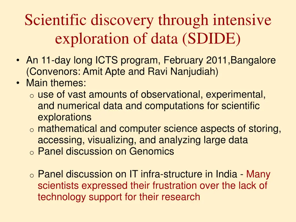 scientific discovery through intensive