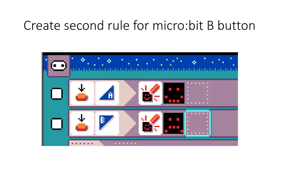 create second rule for micro bit b button