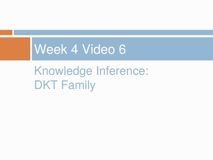 week 4 video 6