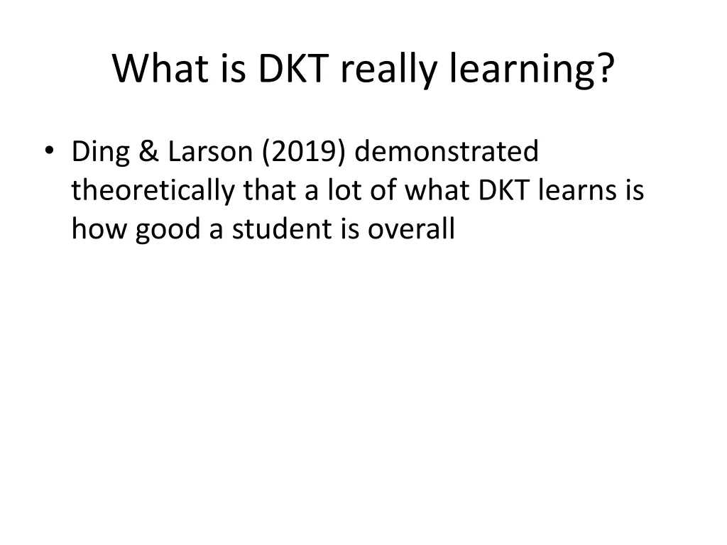 what is dkt really learning