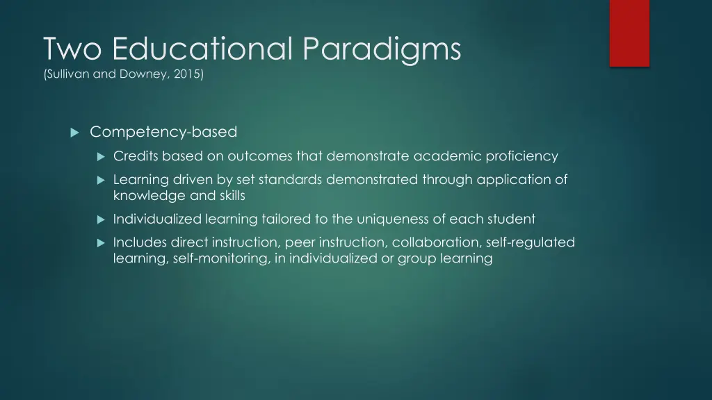 two educational paradigms sullivan and downey 2015 1