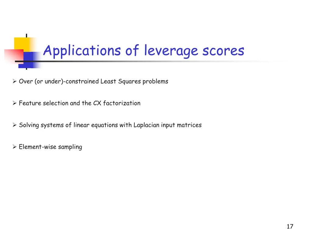 applications of leverage scores