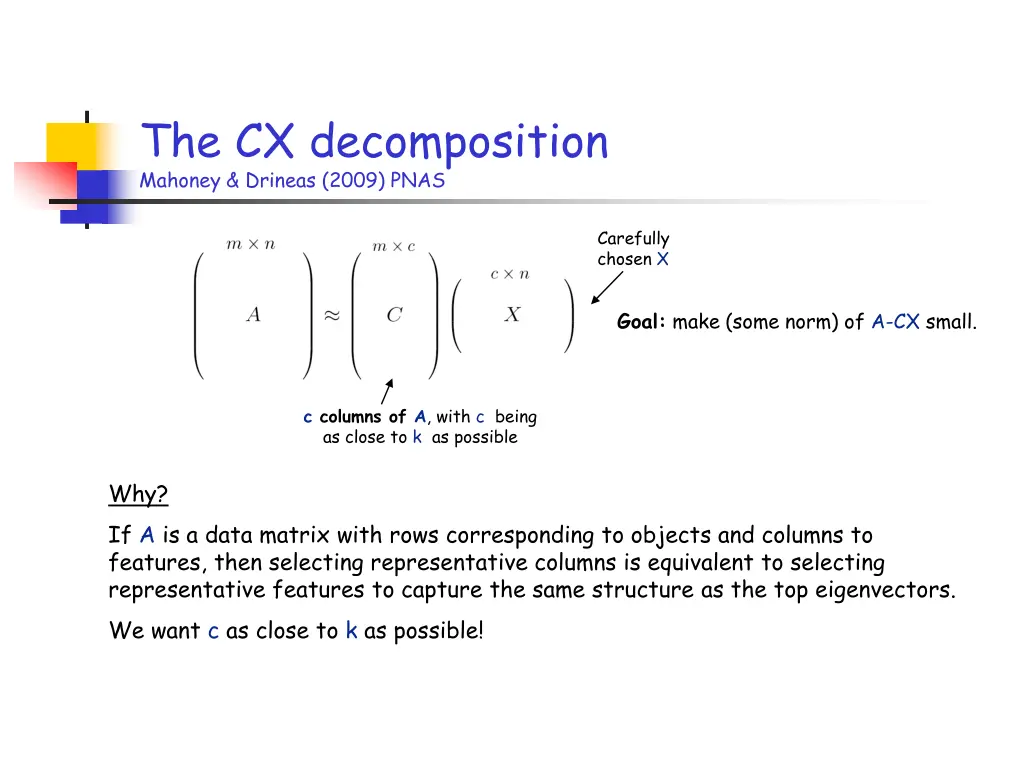 the cx decomposition mahoney drineas 2009 pnas