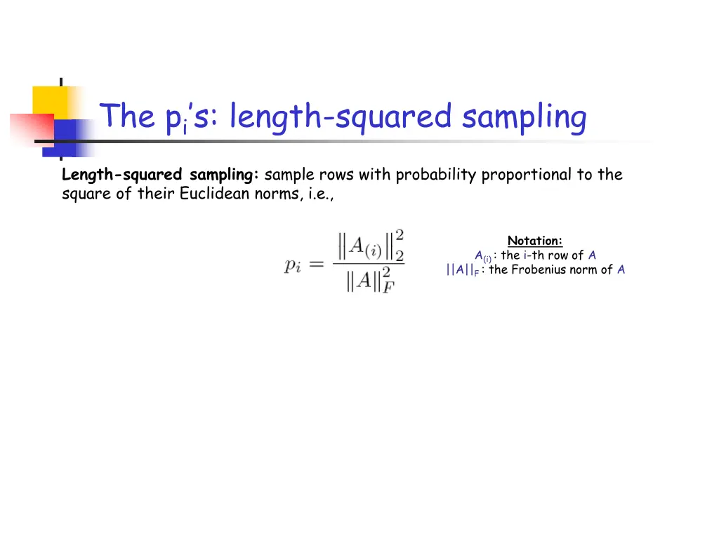 the p i s length squared sampling