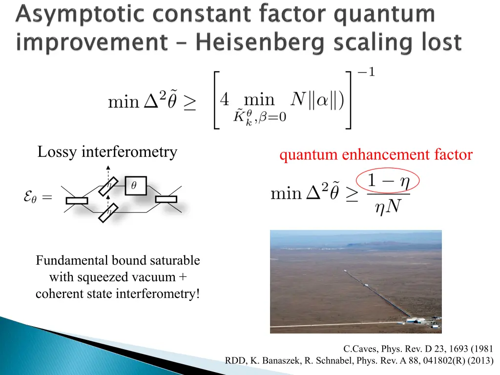 lossy interferometry