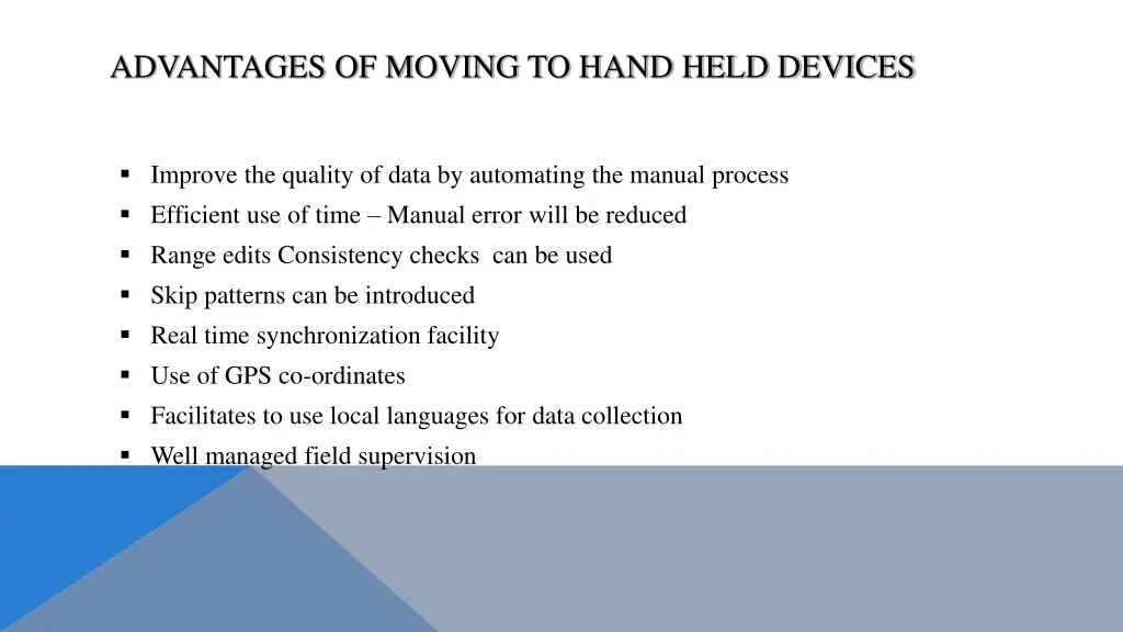 advantages of moving to hand held devices