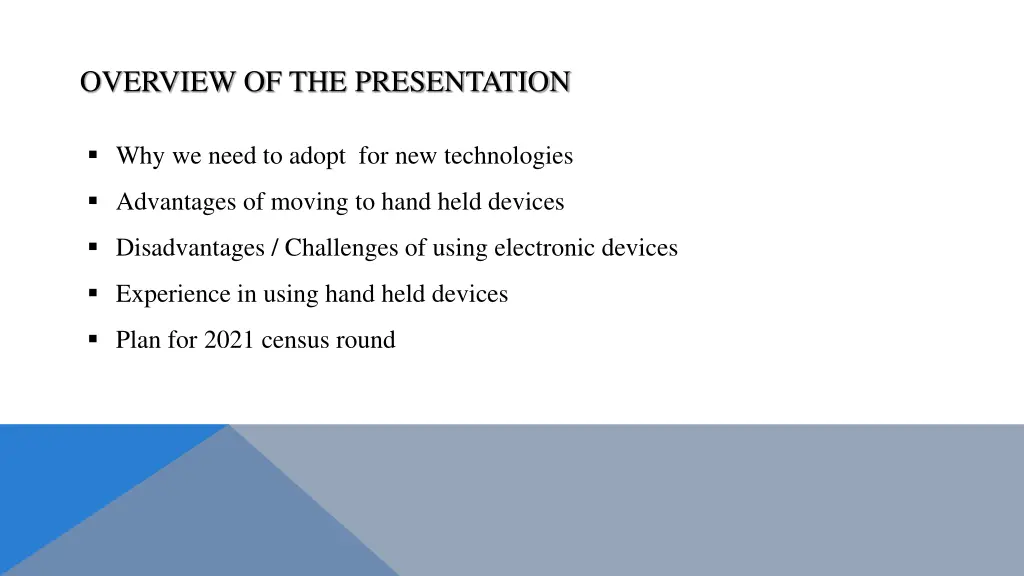 overview of the presentation
