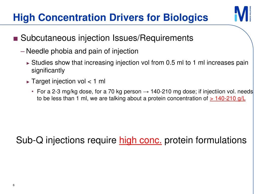 high concentration drivers for biologics 3