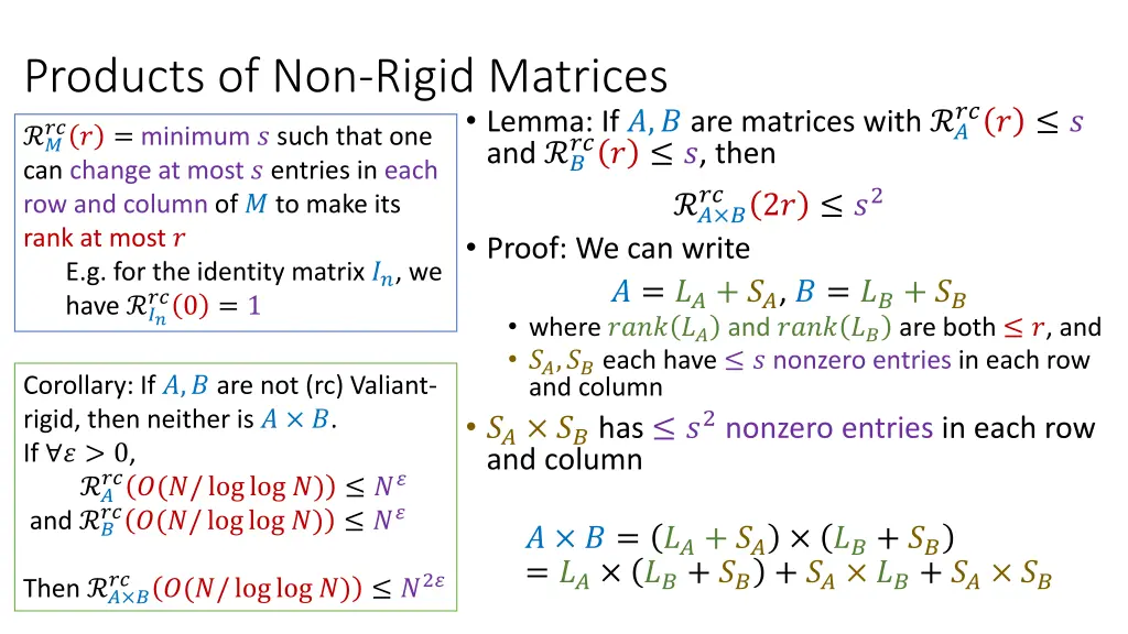 products of non rigid matrices