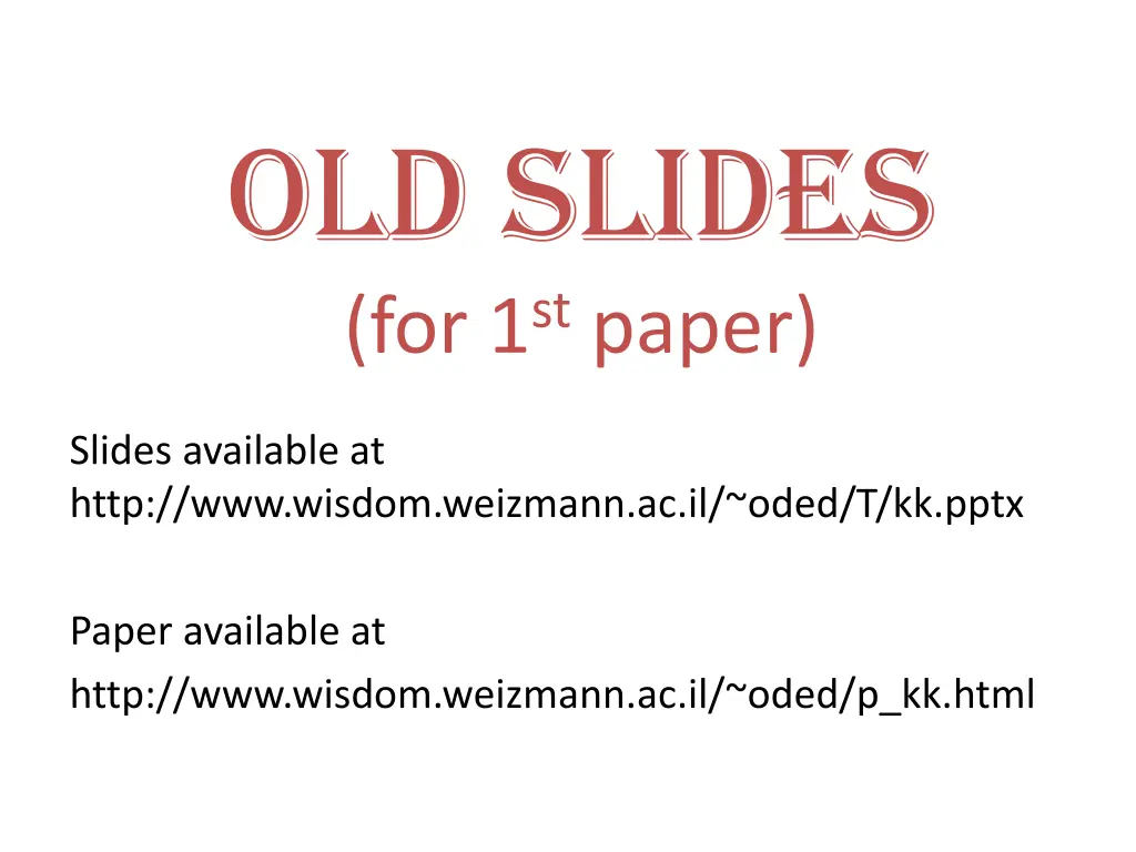 old slides for 1 st paper