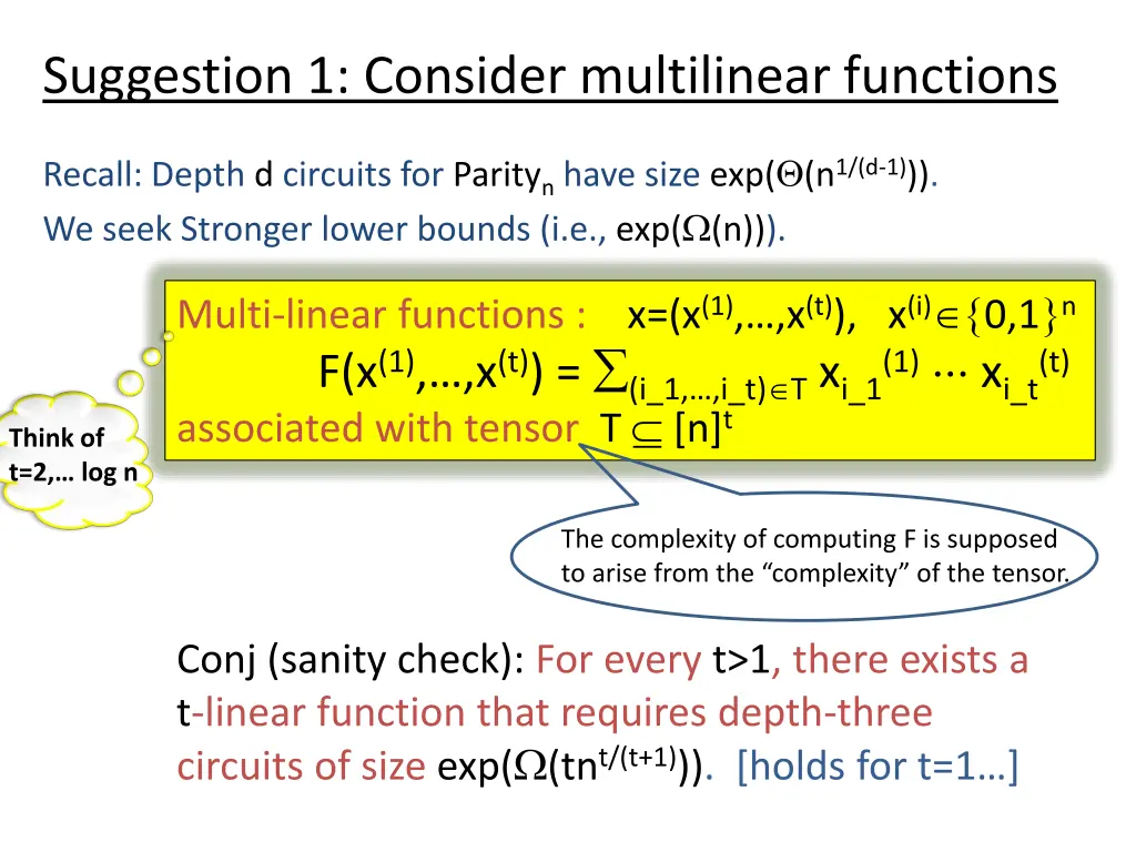 suggestion 1 consider multilinear functions