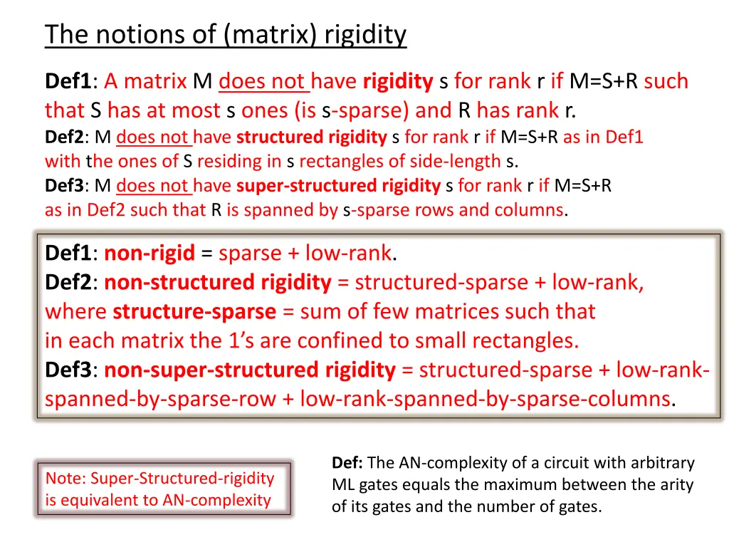 the notions of matrix rigidity