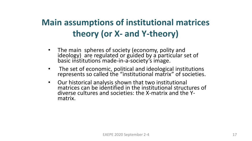 main assumptions of institutional matrices theory