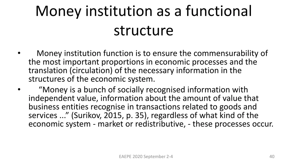 money institution as a functional structure