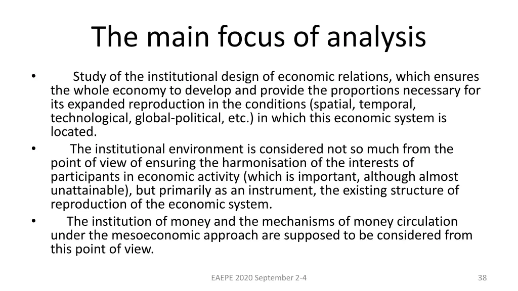 the main focus of analysis