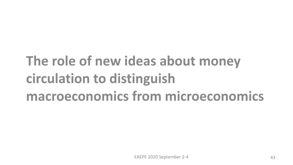 the role of new ideas about money circulation