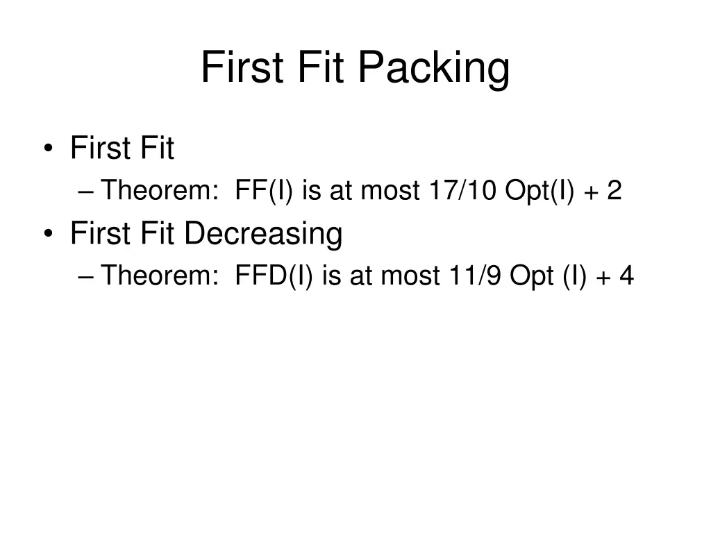 first fit packing