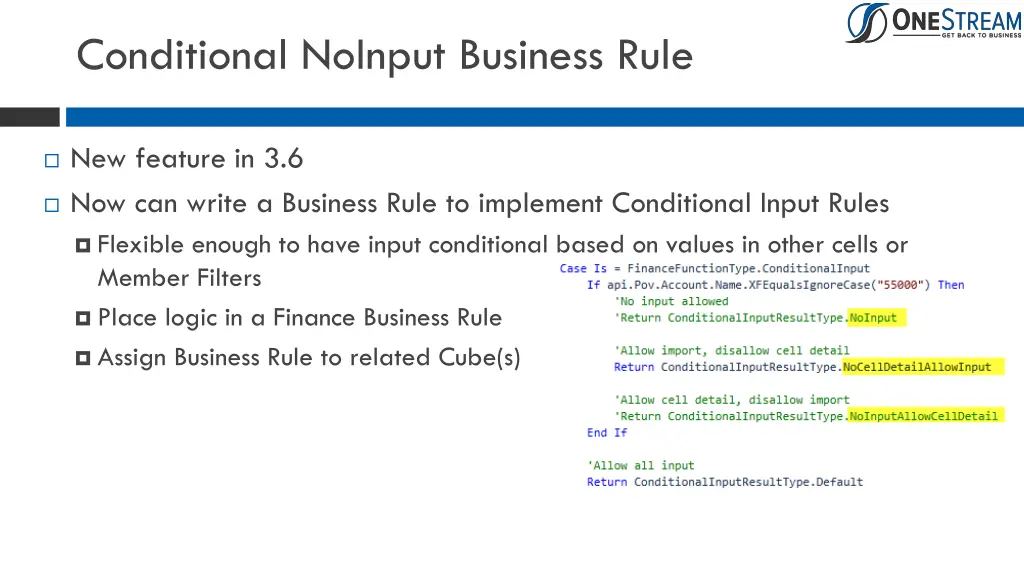 conditional noinput business rule