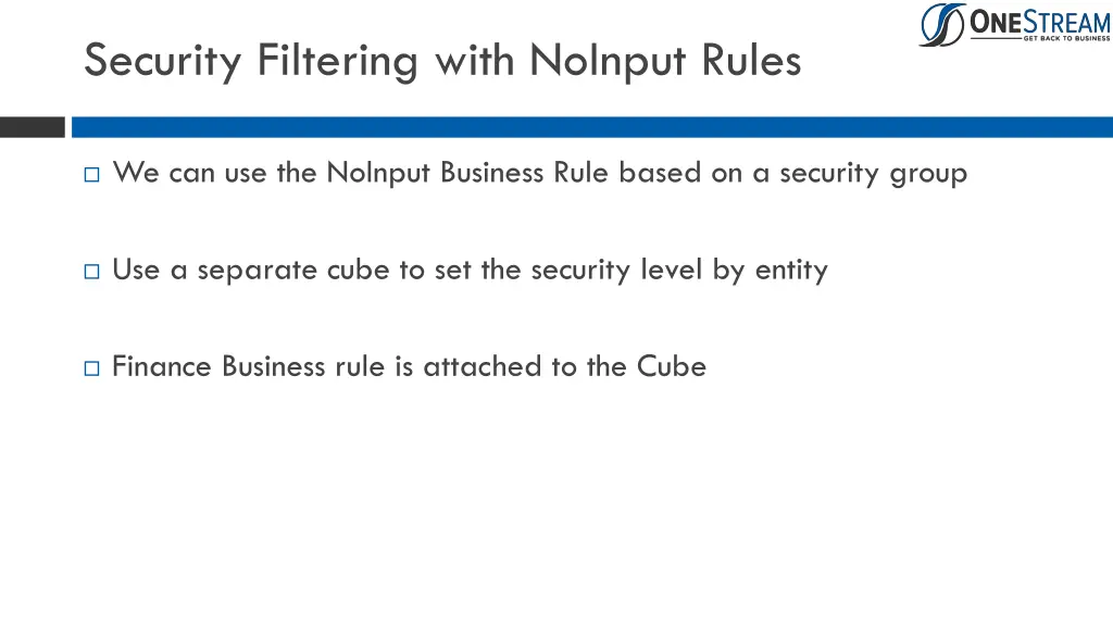 security filtering with noinput rules