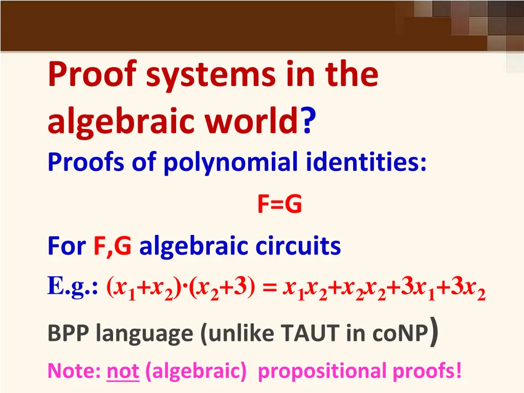 proof systems in the algebraic world proofs