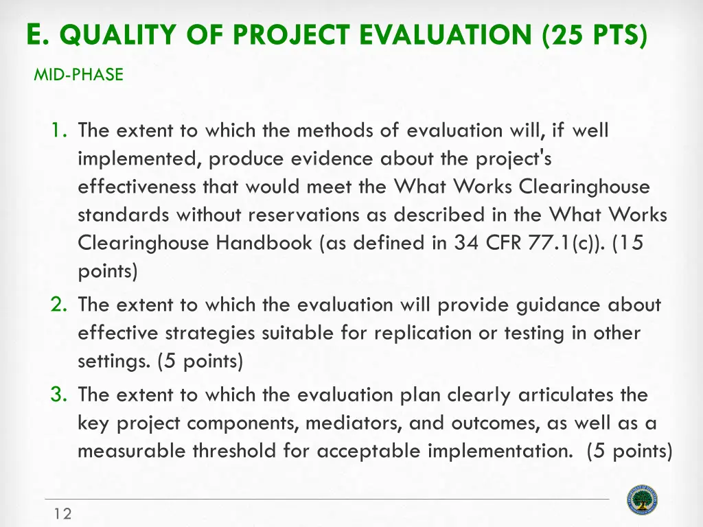 e quality of project evaluation 25 pts
