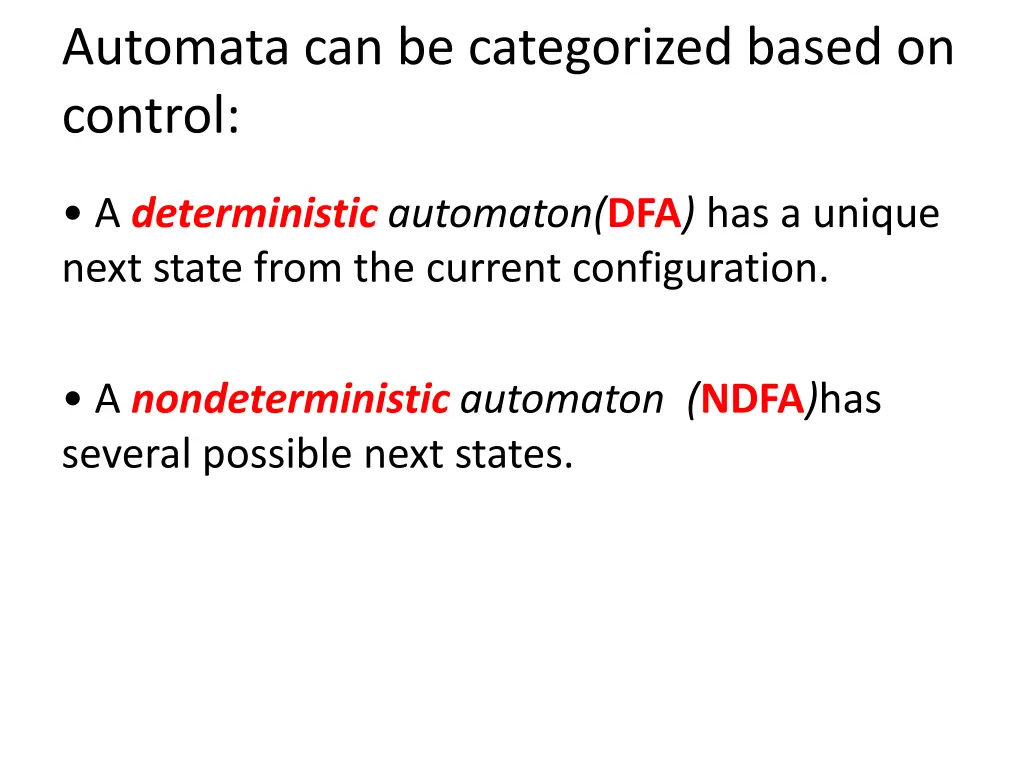 automata can be categorized based on control