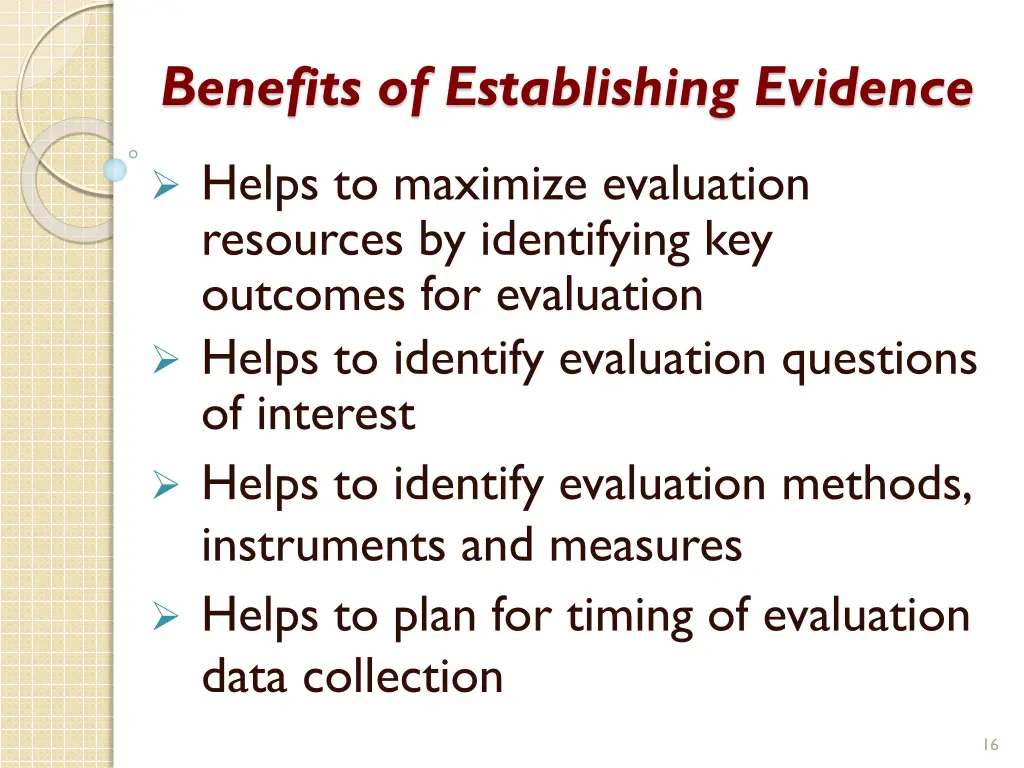 benefits of establishing evidence