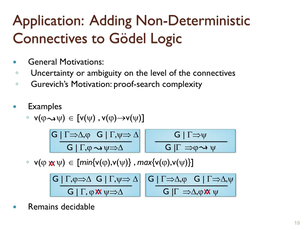application adding non deterministic connectives