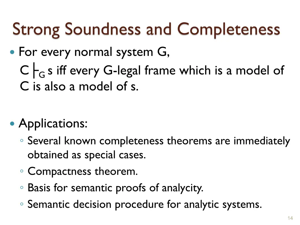 strong soundness and completeness for every