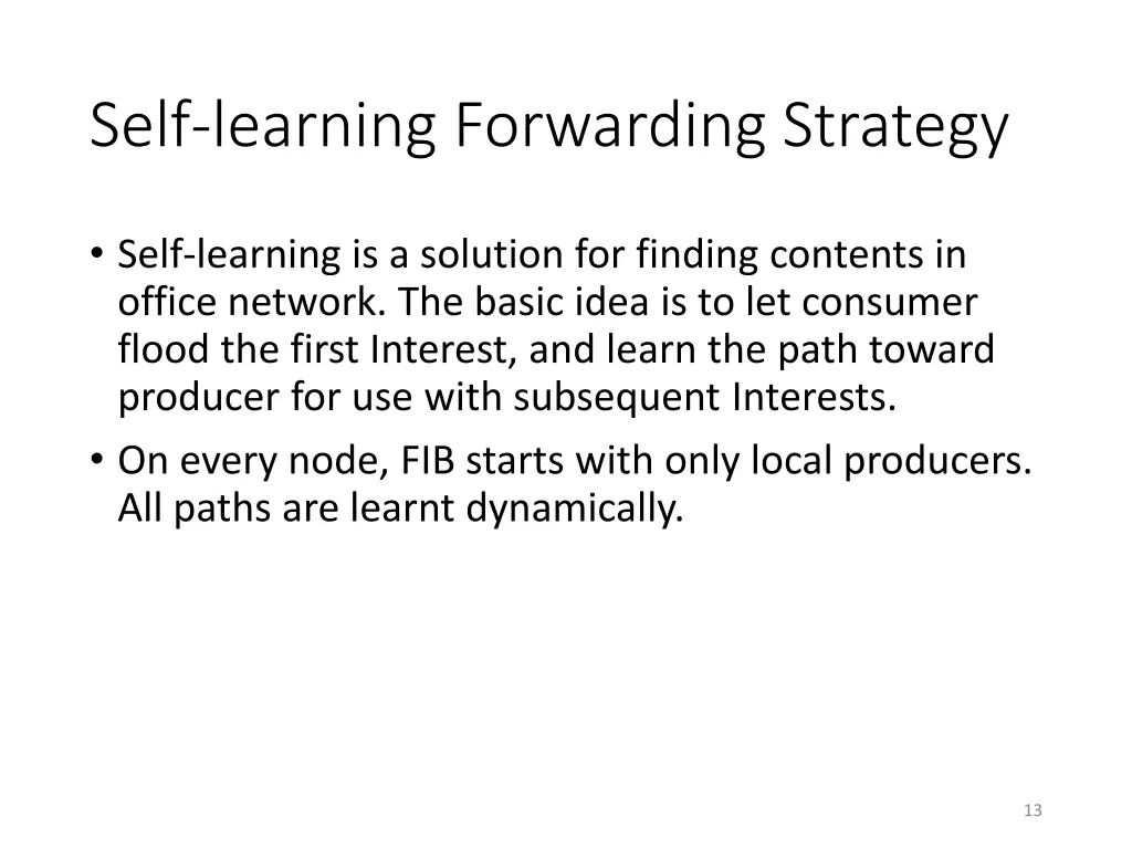 self learning forwarding strategy