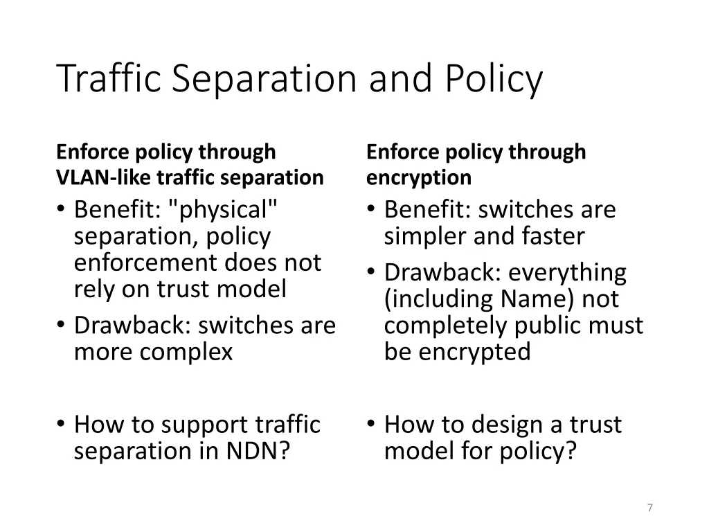 traffic separation and policy 1