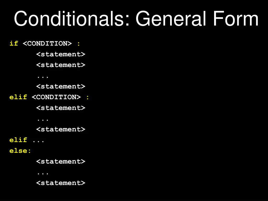 conditionals general form