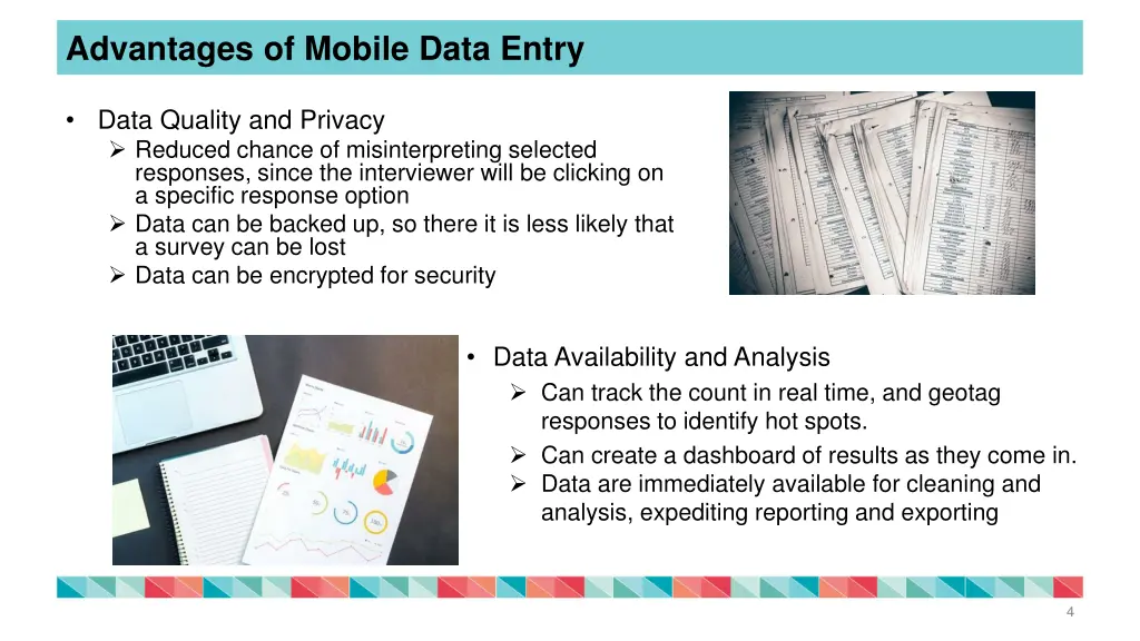 advantages of mobile data entry