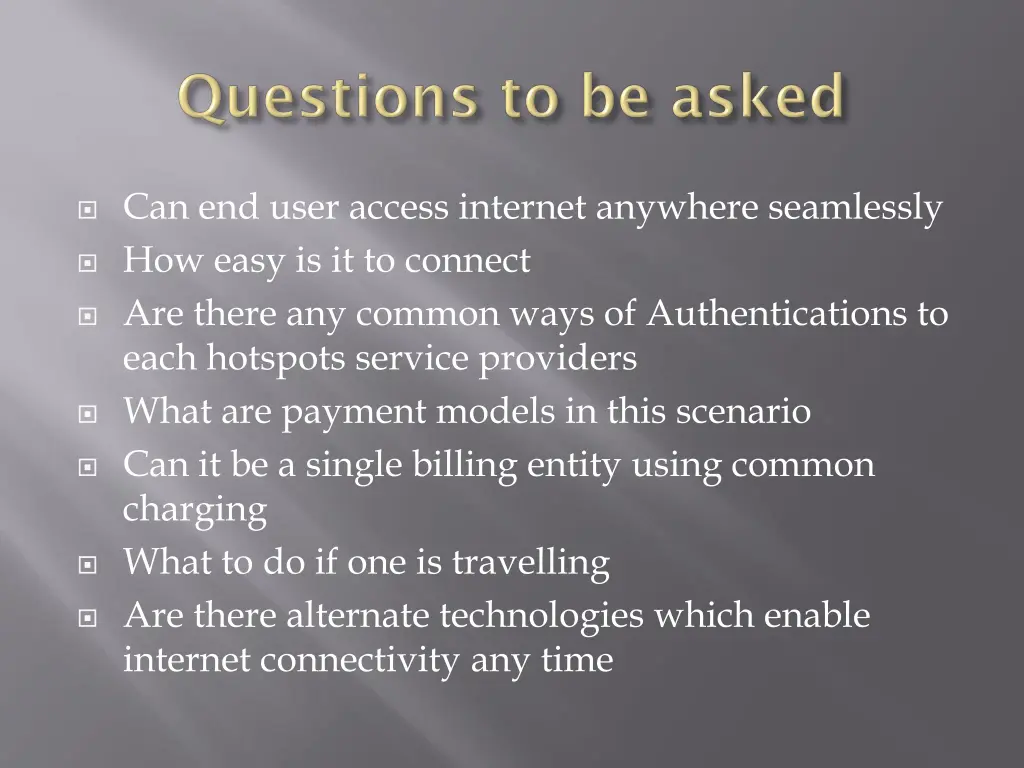 can end user access internet anywhere seamlessly