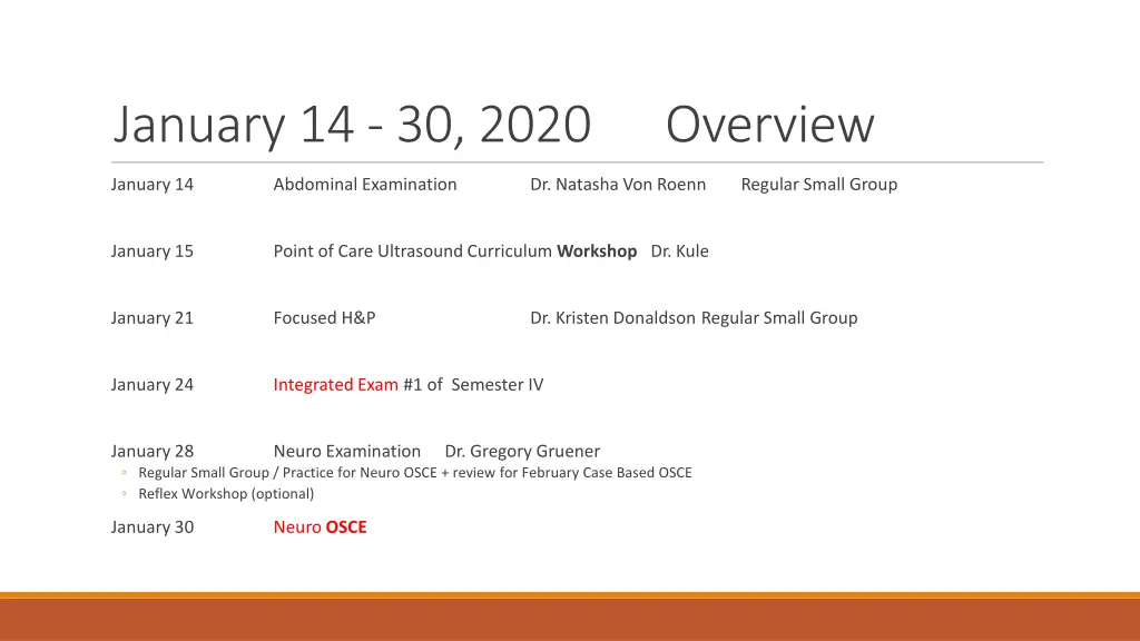 january 14 30 2020 overview